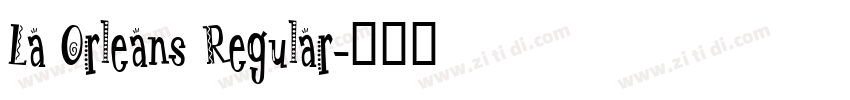 La Orleans Regular字体转换
